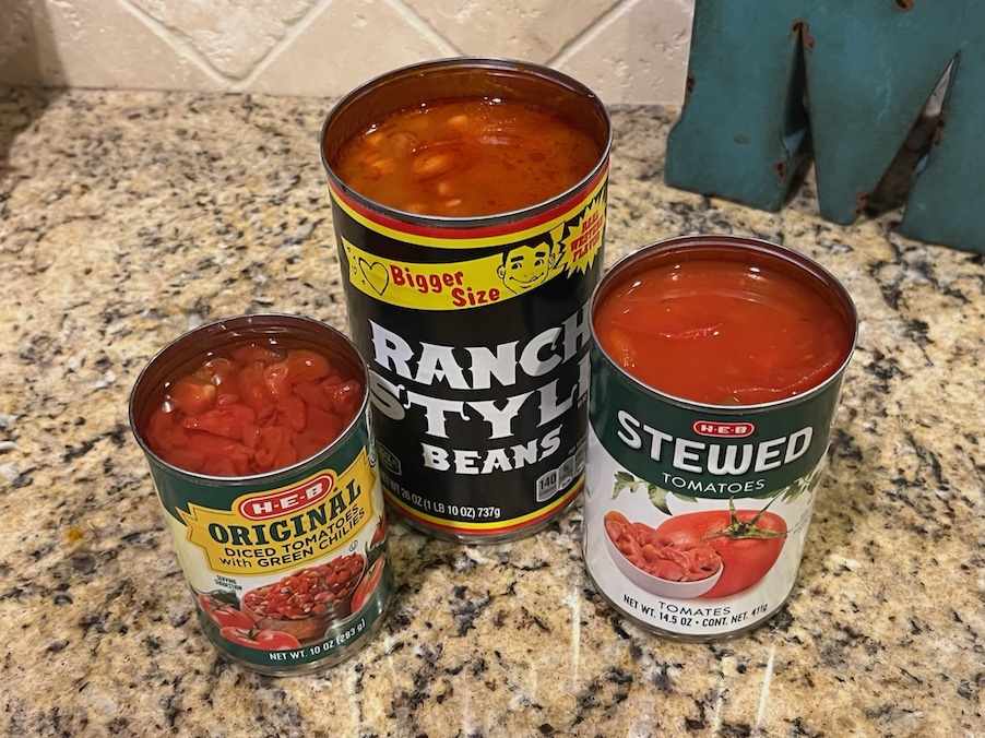 Ranch style beans, stewed and diced tomatoes