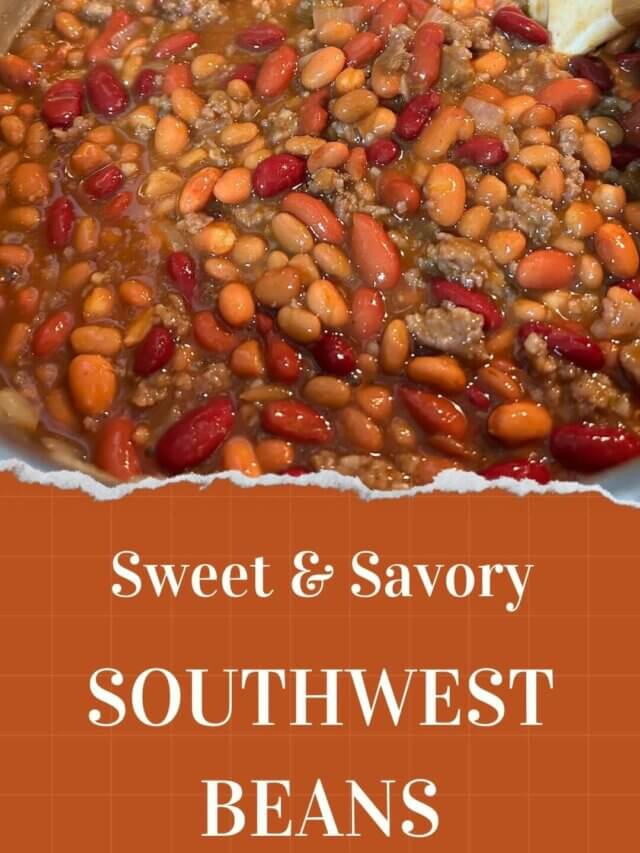 Southwest Beans Recipe