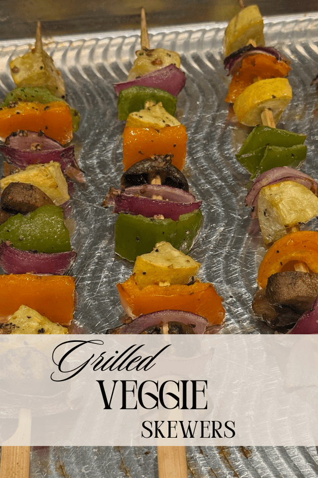 Grilled Veggie Skewers from Backyard Texas Grill/pin for pinterest