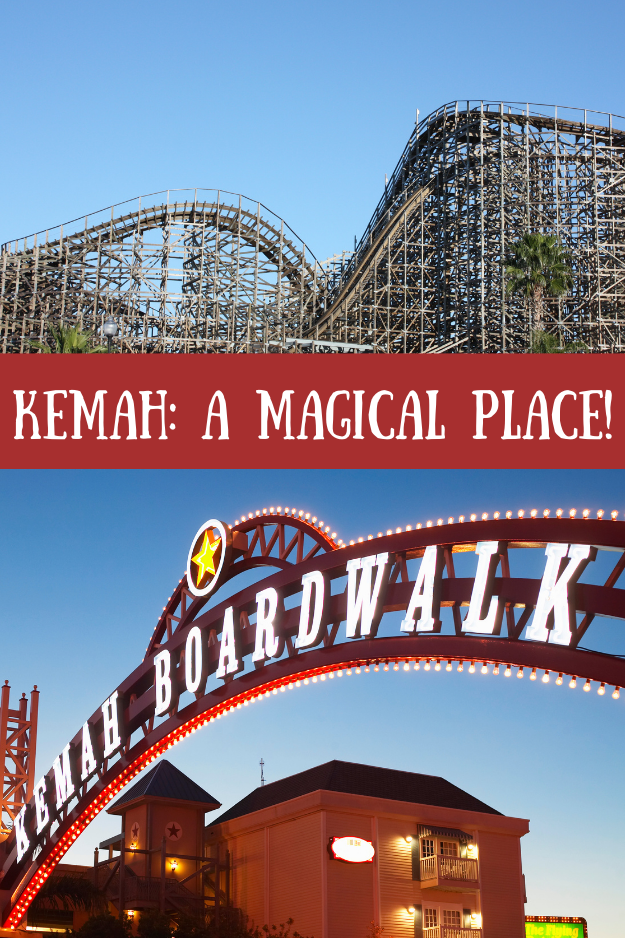 kemah texas boardwalk with roller coaster and text reading Kemah, a magical place