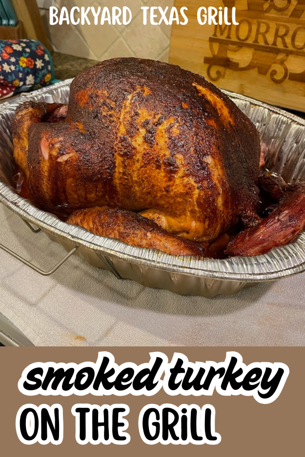 smoked turkey on the grill (pin for Pinterest)