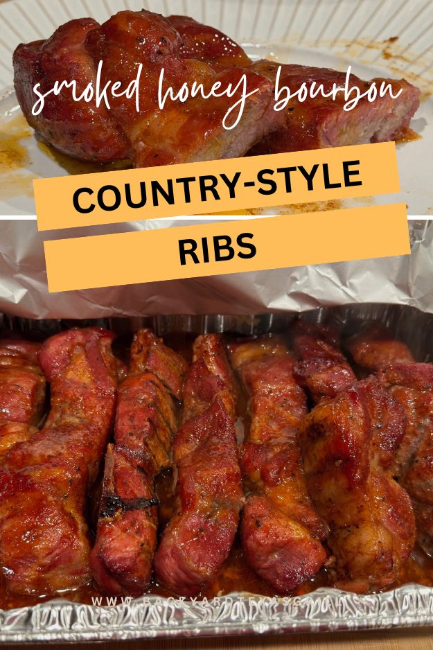 Smoked Honey Bourbon Country-Style Ribs pin for pinterest