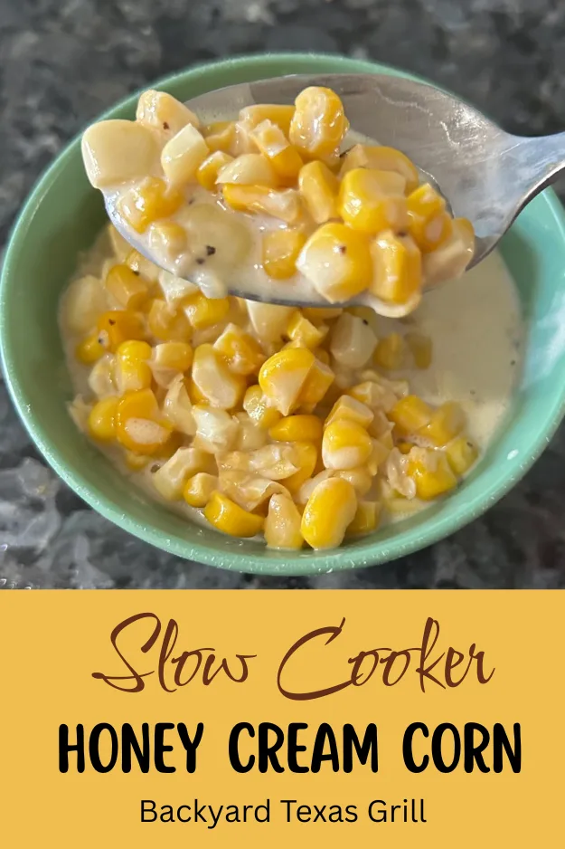 Slow Cooker Honey Cream Corn pin for pinterest