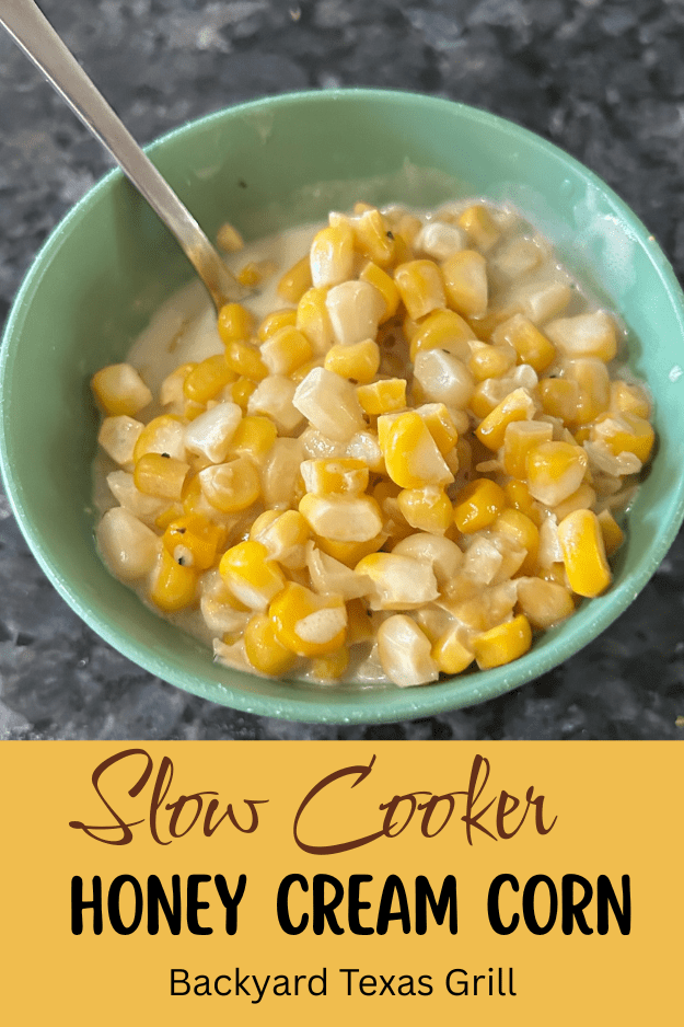 Slow Cooker Honey Cream Corn pin for pinterest