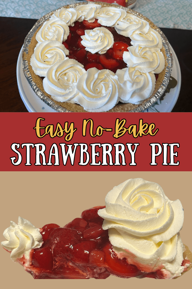 Easy No-Bake Strawberry Pie pin for pinterest