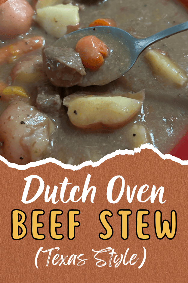 Dutch Oven Beef Stew (Texas Style)
