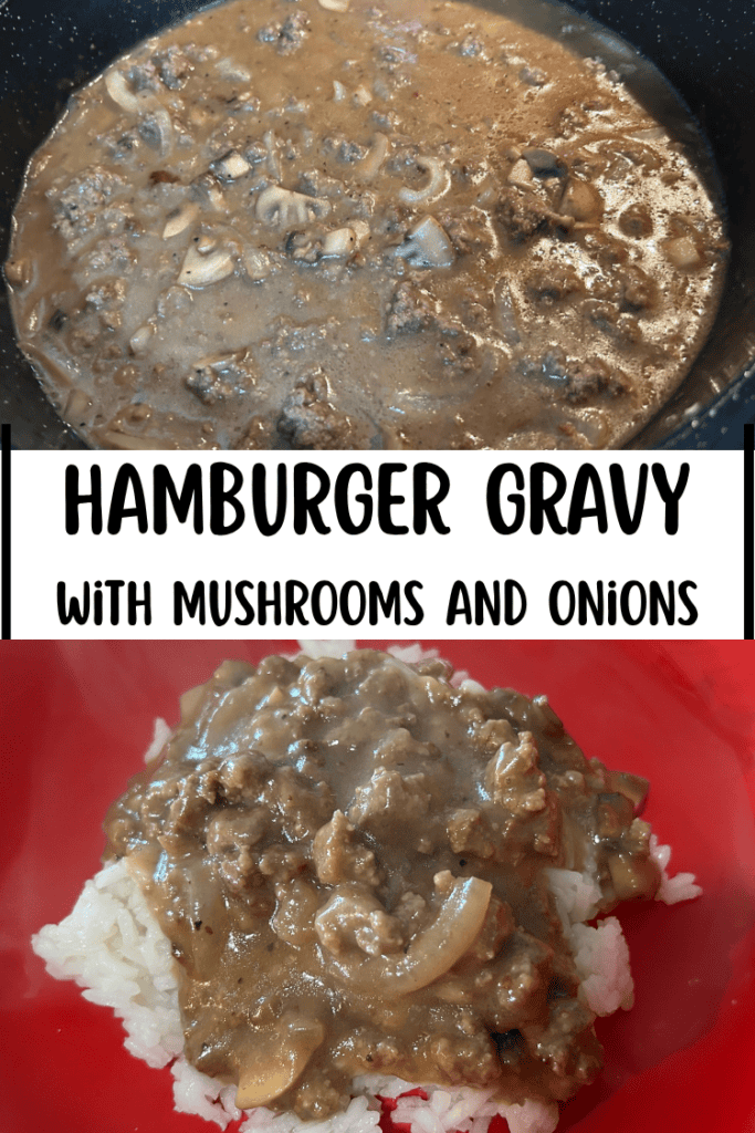 Hamburger Gravy with Mushrooms and Onions