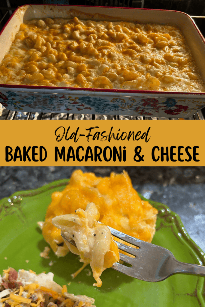 Old-Fashioned Baked Macaroni and Cheese pin for pinterest