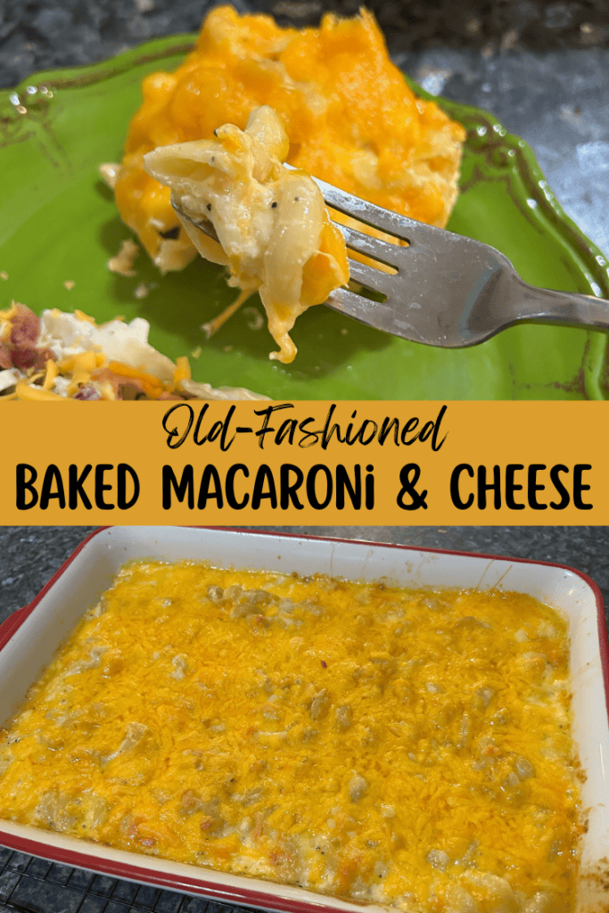 Old-Fashioned Baked Macaroni and Cheese pin for pinterest