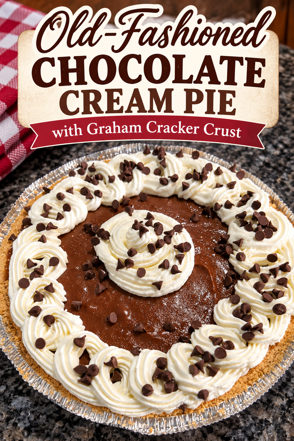 old-fashioned chocolate cream pie with graham cracker crust